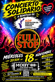 FULLSTOP
Concierto en beneficio de ADF
MIÉRCOLES 18 de NOVIEMBRE. 20:30h.